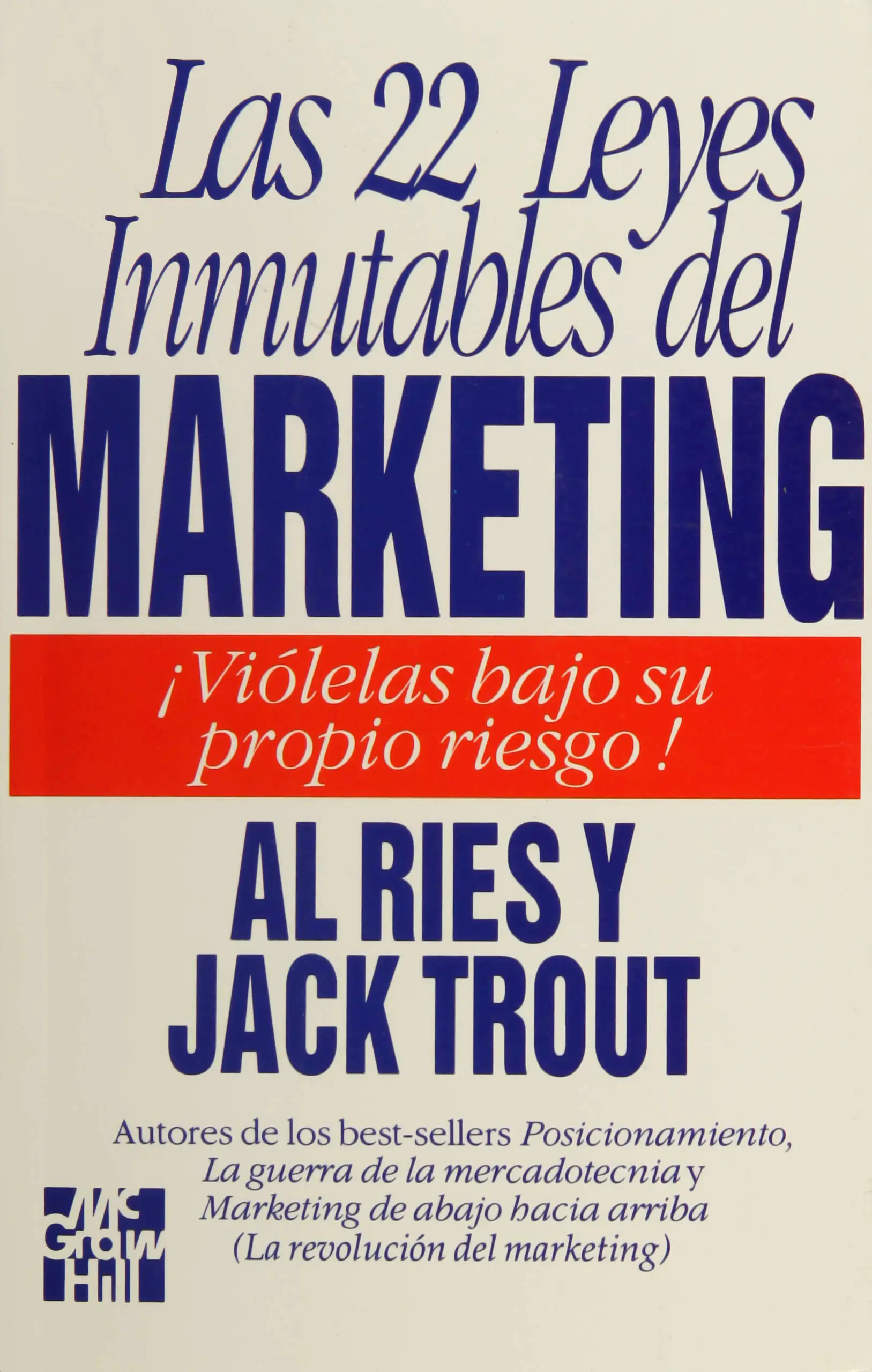 Las 22 leyes inmutables del marketing - Las 22 leyes inmutables del marketing portada castellano2 - Resumen y reseña del libro las 22 leyes inmutables del marketing